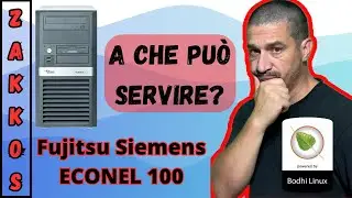 Recupero una workstation (o server?) Econel 100 S2 con Bodhi Linux