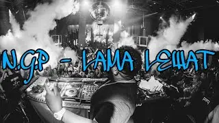Lama Lewat (Official Audio) | NGP