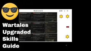 Wartales - Brute / Swordsman / Warrior skill upgrade recommendations