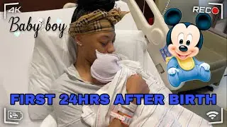 BABY BOY IS HERE! FIRST 24HRS AFTER BIRTH RECOVERY