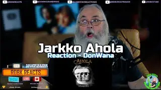 Jarkko Ahola Reaction - DonWana - First Time Hearing - Requested