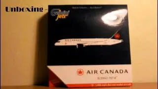Unboxing - Gemini Jets 1:400 Air Canada Boeing 787-8 *NEW LIVERY*