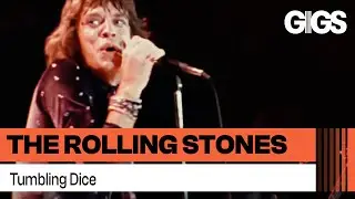 The Rolling Stones - Tumbling Dice (From 
