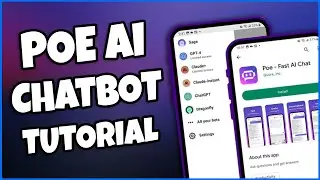 Poe Ai Chatbot - How to Use and Tutorial -  Poe Ai Chatbot | 2023