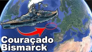 ENCONTREI O COURAÇADO BISMARCK NO GOOGLE EARTH | NAVIO COURAÇADO DE GUERRA GERMAN BISMARCK