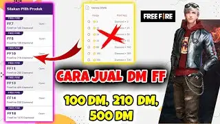 CARA BERJUALAN DIAMOND FREE FIRE 100 DM, 210 DM, 500 DM