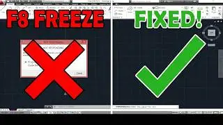 How to fix pressing f8 freeze in AutoCAD