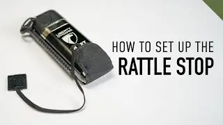 Rattle Stop Setup