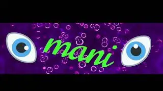 Mani Intro