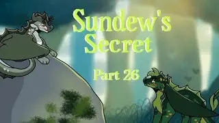 Sundew’s Secret | Voice-Acted WoF Map [Part 26]