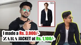 I made 3,000/- Rupees ZARA jacket at just 1,100/- Rupees - Can you find the difference?