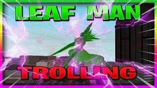 RO-GHOUL LEAF MAN ! ETOK1 TROLLING | Ro-Ghoul [ALPHA] | ROBLOX