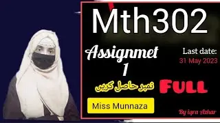 Mth302 Assignment 1 Solution 2023|