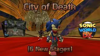 City of Death (Stage Pack) Trailer - Sonic World DX