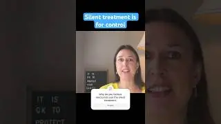 Silent Treatment Is Meant To Control! #silenttreatment