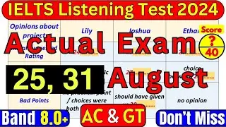25 August, 31 August 2024 IELTS Listening Test With Answers IELTS EXAM PREPARATION 2024 | IDP & BC