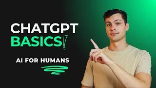 ChatGPT Basics - Explained Simply