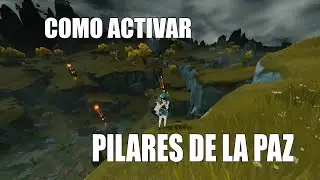 Genshin Impact | Cómo activar los Pilares de la Paz | ¿Qué hay después?