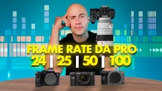 La guida completa ai FRAME RATE per i tuoi video PRO