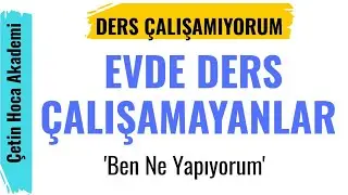 Evde Ders Çalışamayanlar Mutlaka İzlesin 