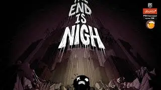 Lutris Epic Store Linux | The End is Nigh | GTX 1650 | Ubuntu 19.10 | Playable | 60 fps | Gameplay