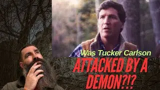 Was Tucker Carlson Mauled by a Demon?
