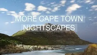 Nightscape photography Cape Town pt2 | Llandudno astrolandscapes