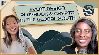 Event Design Playbook & Crypto in the Global South w/Gloria Kimbwala (Sei Foundation) | S9 E8