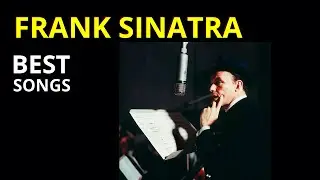 Best Frank Sinatra Songs, Greatest Hits, Mejores Canciones, Melhores Músicas, Playlist Jazz