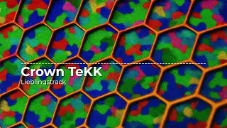 Crown TeKK - Lieblingstrack