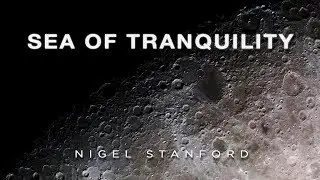 Sea of tranquility - from Solar Echoes - Nigel John Stanford (Official Visual)