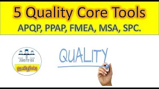 5 Quality core tools explained in tamil | APQP | PPAP | MSA | FMEA | SPC | AIAG | IATF 16949
