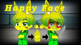 song "Happy Face"