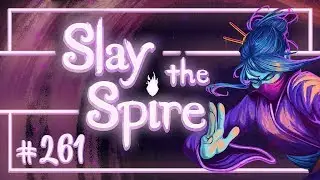 Let's Play Slay the Spire: The Watcher | Heartbreaker Chronicles A15 - Episode 261