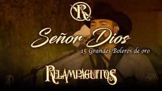 Señor Dios Relampaguitos