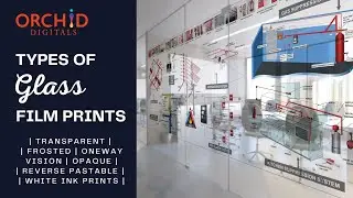 Glass Film Prints | Transparent, Frosted, One-Way Vision, Opaque Sticker Prints for Glass Partitions