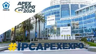 【ENG.08 Exhibition】HAKKO X IPC Apex Expo 2024