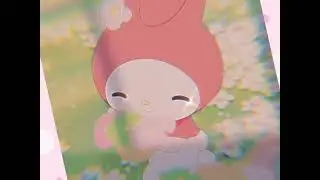 my melody edit🌺