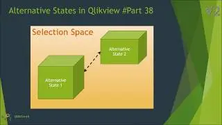 Alternative States Use in Qlikview #Part 38