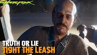 Truth or Lie to Padre Ibarra in TIGHT THE LEASH | Cyberpunk 2077