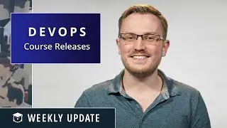 New DevOps Courses & Play with Red Hat Enterprise Linux 8 – Weekly Update
