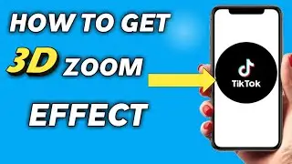 How to get 3d zoom effect on tiktok in capcut