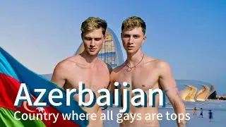 Azerbaijan, the most homophobic country in Europe, that has the most discreet tops🫣 