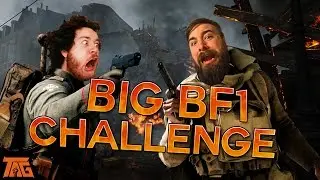 The Big Battlefield 1 Challenge - Twitch Highlights Part 1