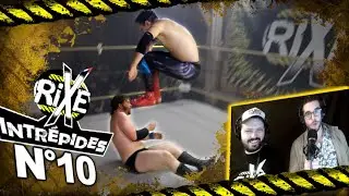 Rixe Intrépide N°10 - DU CÂLIN À L'INSULTE IL N'Y A QU'UN MATCH !
