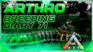 ARK Arthropleura Breeding 🐛Day 71