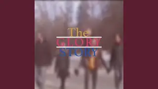 The Glory Story