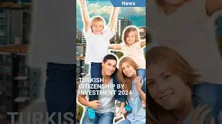 Turkish Citizenship by Investment 2024! #shorts #turkishcitizenship #turkeycitizenship
