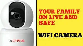 wife camera ll cp plus camera ll esay to use ll live camera offers and home