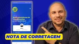 Nota de Corretagem Banco do Brasil | Como pegar a nota de corretagem no aplicativo BB Investimentos